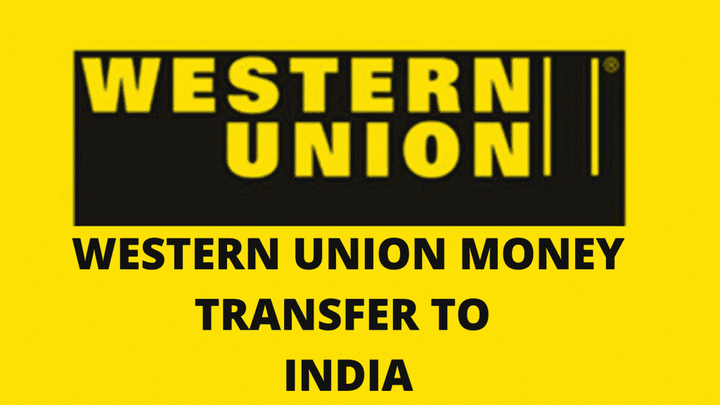 western-union-money-transfer-to-india-everything-you-should-know