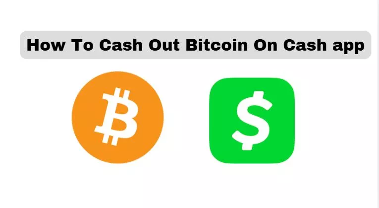 How To Cash Out Bitcoin On Cash app